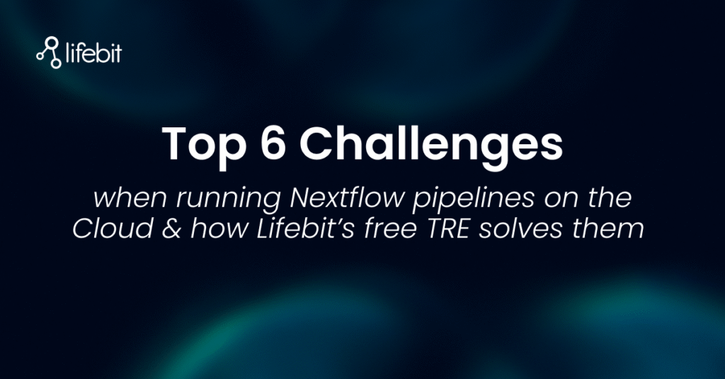 Top 6 Challenges when running Nextflow pipelines